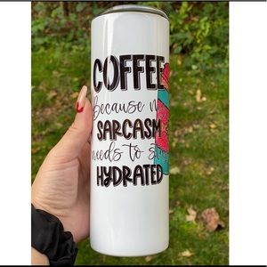 Sarcasm Coffee Tumbler